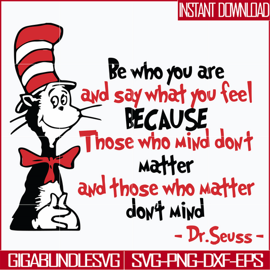 DR05012142-Be Who You Are And Say What You Feel Svg, Dr Seuss Svg, png, dxf, eps file DR05012142
