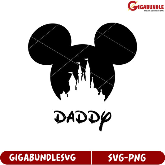 Disney Castle Daddy SVG Art for Family Celebrations and Crafts