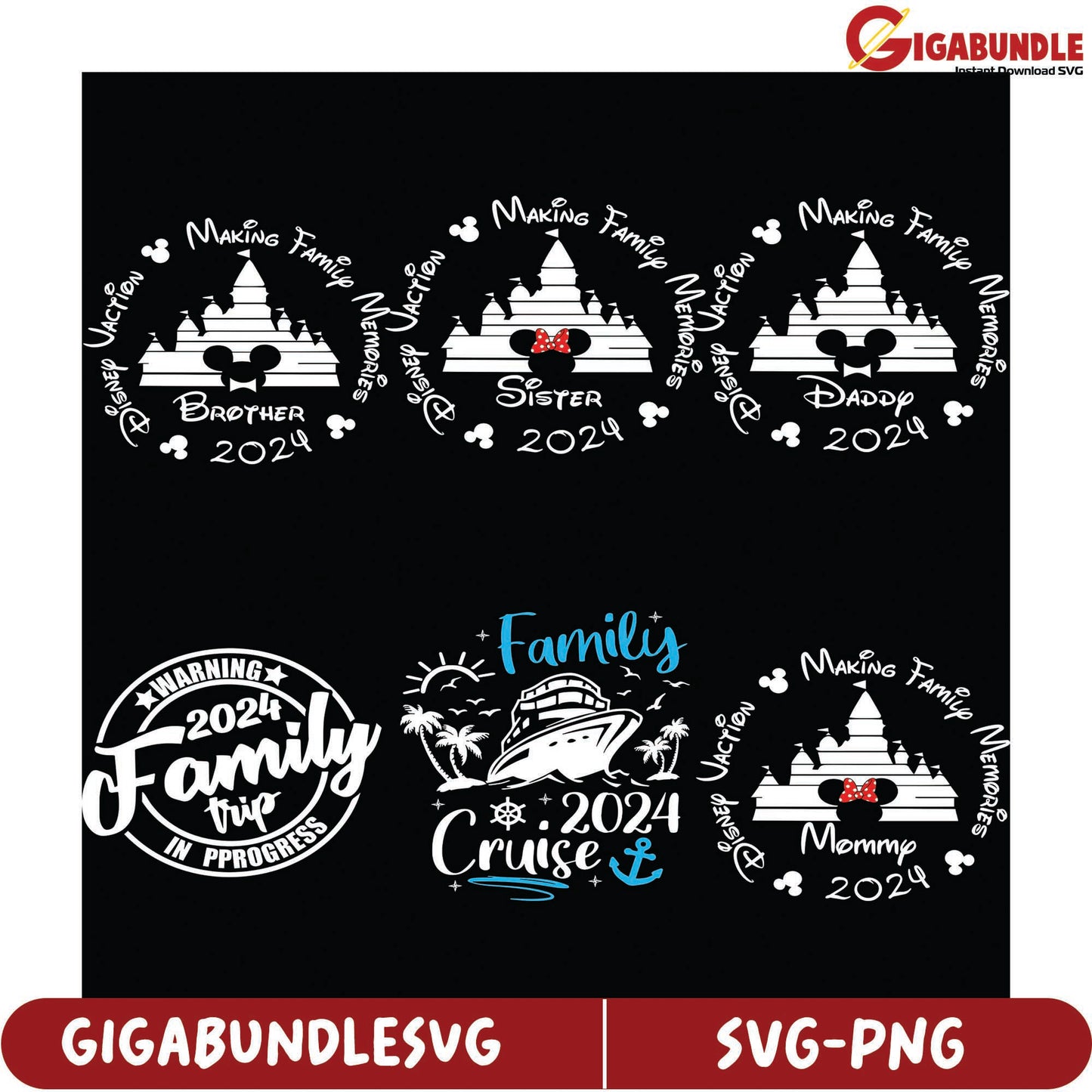 Disney Family Cruise SVG Bundle - Making Memories 2024 Designs