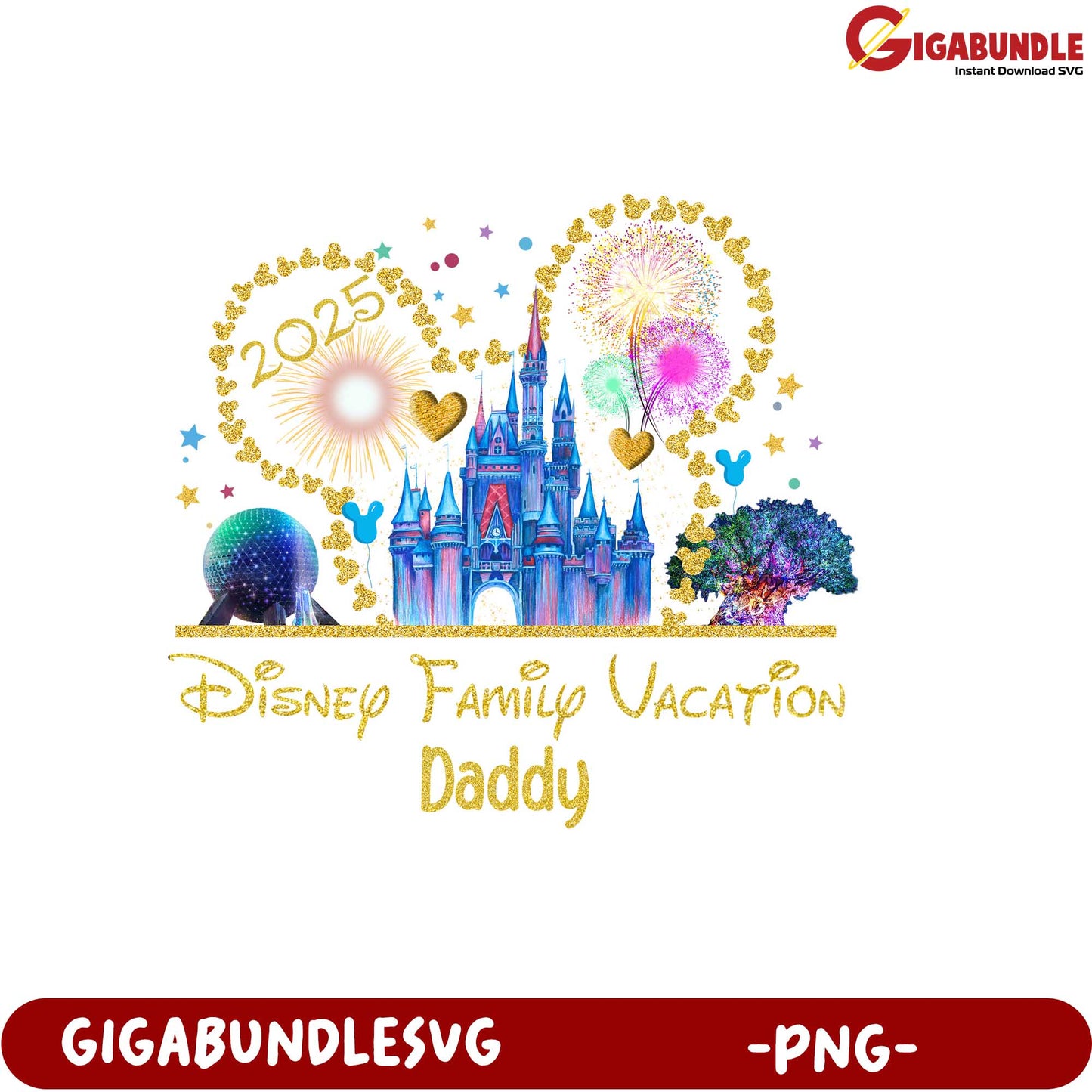Disney Family Vacation 2025 Daddy PNG Fun Design for Families