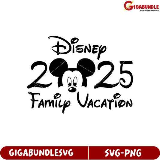 Disney Family Vacation 2025 SVG Design Perfect for Memorable Trips