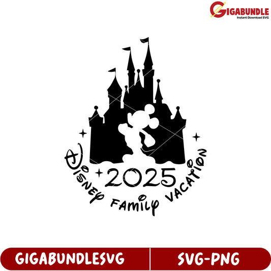 Disney Family Vacation 2025 SVG Design for Magical Memories and Keepsakes