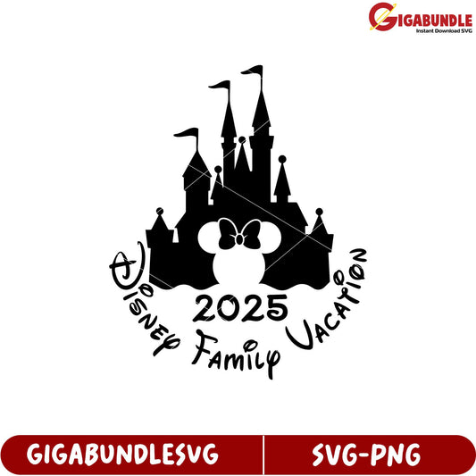 Disney Family Vacation 2025 SVG Design with Castle and Mickey Theme