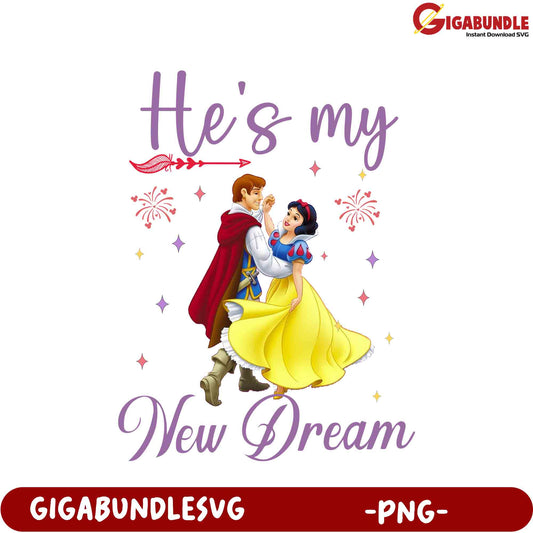 Disney Snow White 'He's My New Dream' PNG Clipart for Fans & Crafts