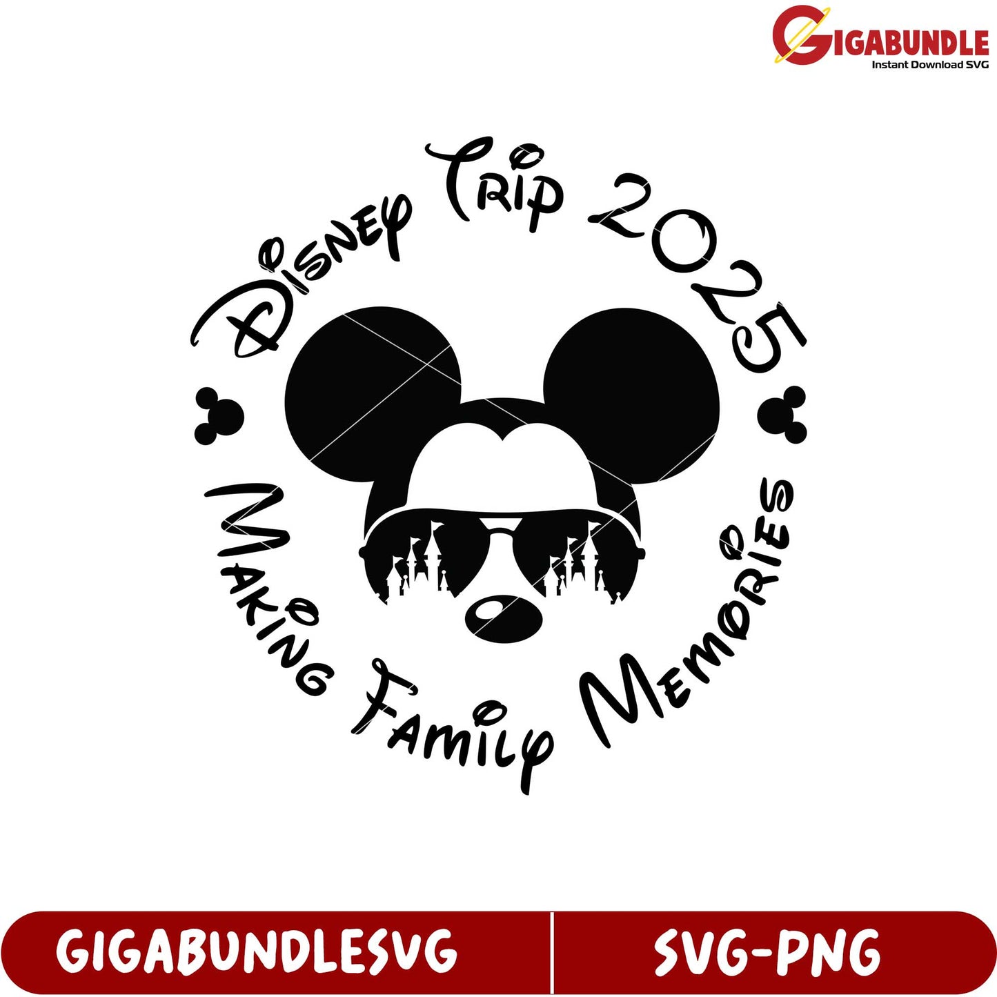 Disney Trip 2025 Family Memories SVG Design for Magical Adventures