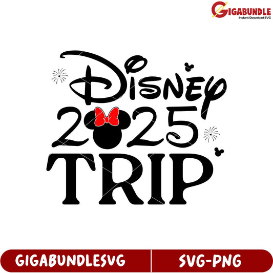 Disney Trip 2025 SVG Design for Family Vacation and Memories