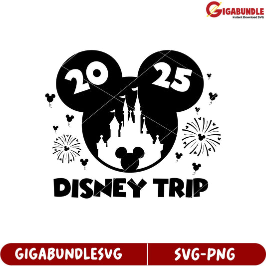 Disney Trip 2025 SVG Design for Magical Family Vacation Memories