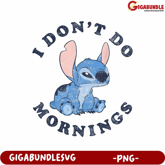Disney lilo and stitch i dont do the morning png, disney stitch png, lilo and stitch png
