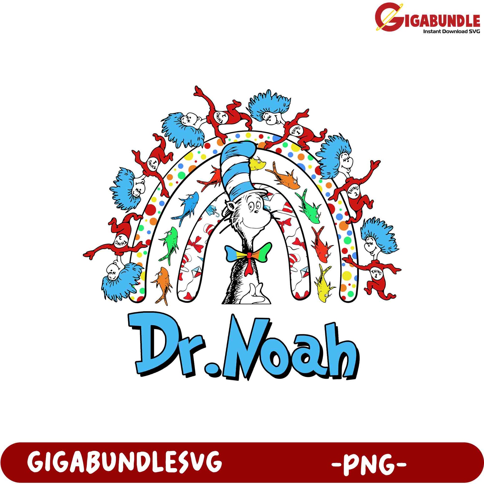 Dr. Seuss PNG Dr. Noah Rainbow Design