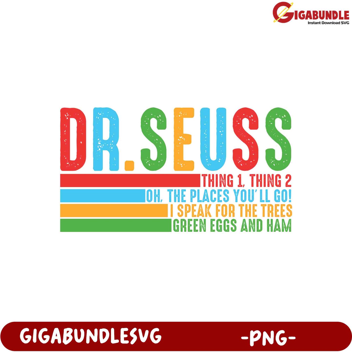 Dr. Seuss PNG SVG Quotes Bundle