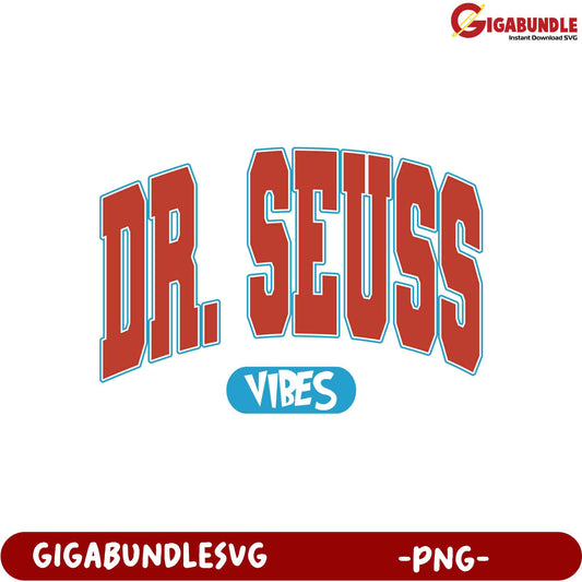 Dr. Seuss Vibes PNG  SVG Download