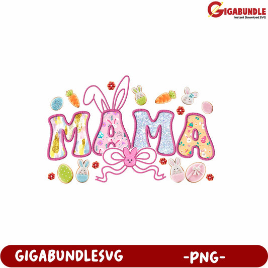 Easter Mama Design with Bunnies and Colorful Decor PNG File