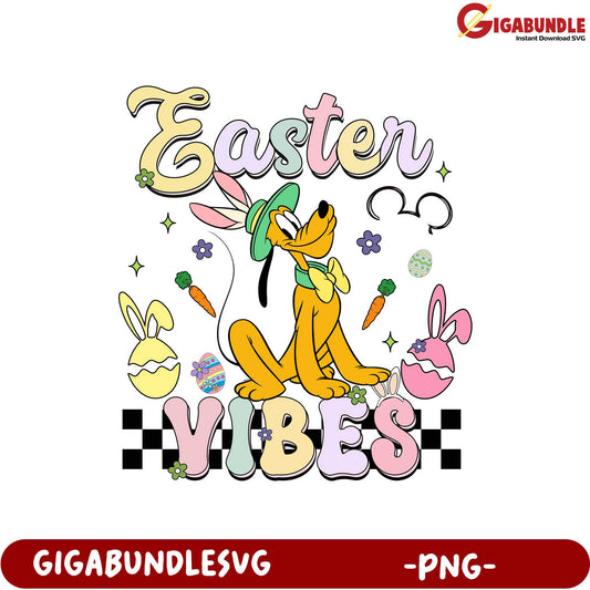 Easter Vibes PNG Design with Pluto - Fun Holiday Graphic