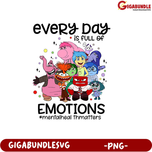 Every Day is Full of Emotions Colorful Character Art PNG Download