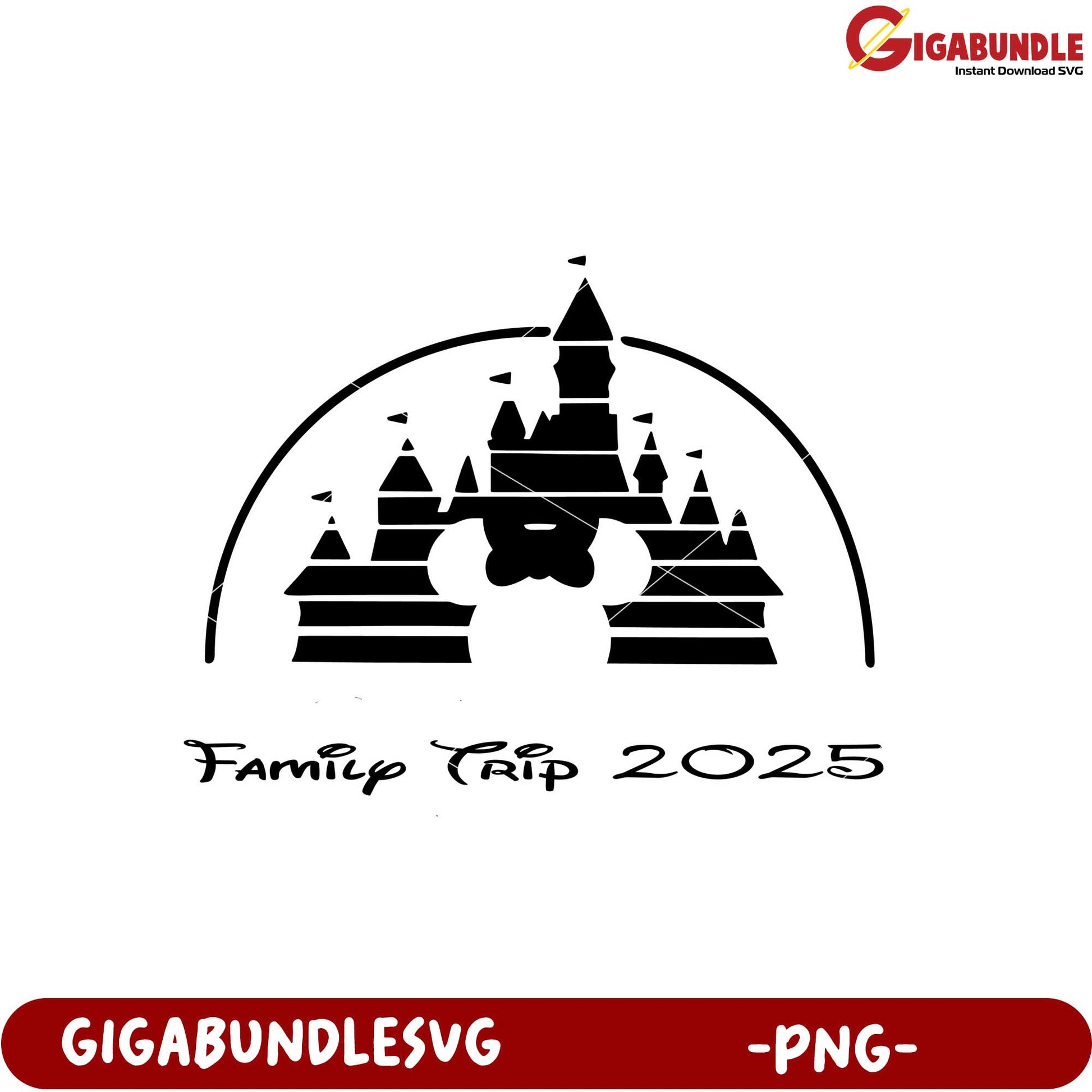Family Trip Adventure 2025 Castle Theme PNG Design