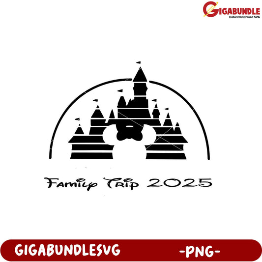Family Trip Adventure 2025 Castle Theme PNG Design
