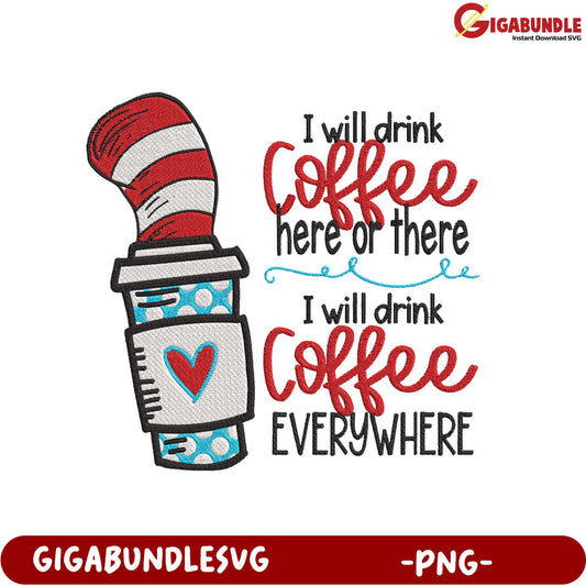 Fun Coffee Quote PNG Design for Coffee Lovers Everywhere