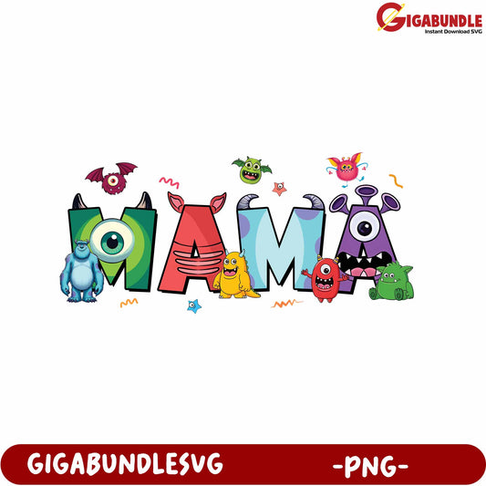 Fun Monster Design PNG for Mama - Colorful Cute Typography