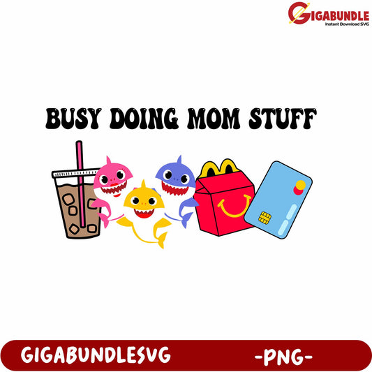 Fun PNG Design for Moms Busy with Kids and Daily Tasks