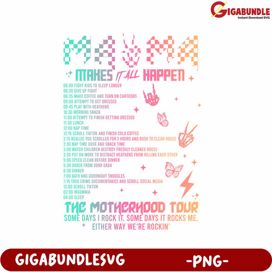 Fun PNG Mama Routine Design for Motherhood Tour Graphics