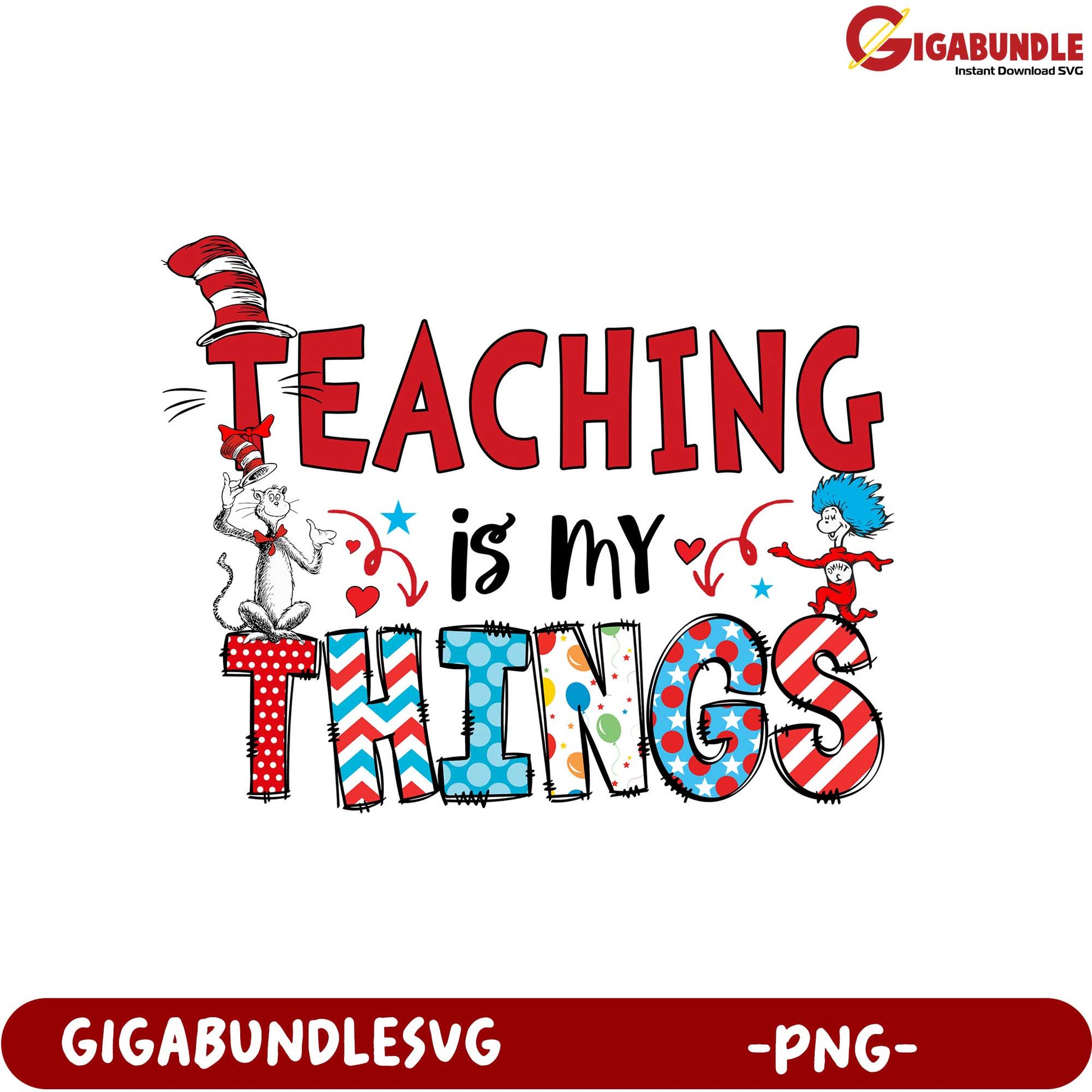 Fun Teaching is My Things PNG Design for Educators and Crafters