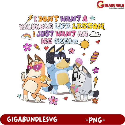 Funny Cartoon Dogs Ice Cream Quote PNG for Fun Designs