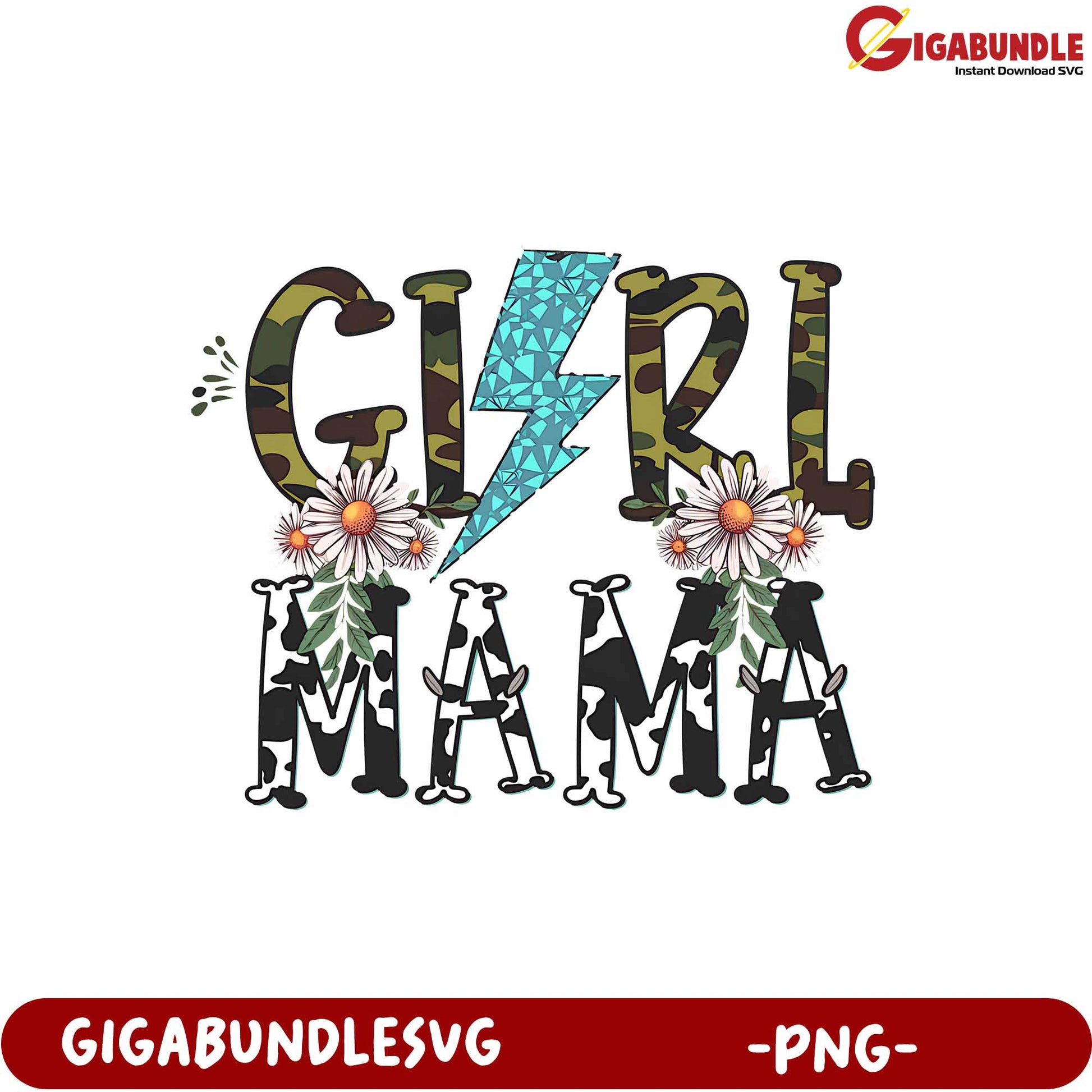 Girl Mama Colorful Floral Design PNG for Moms and Gift Ideas