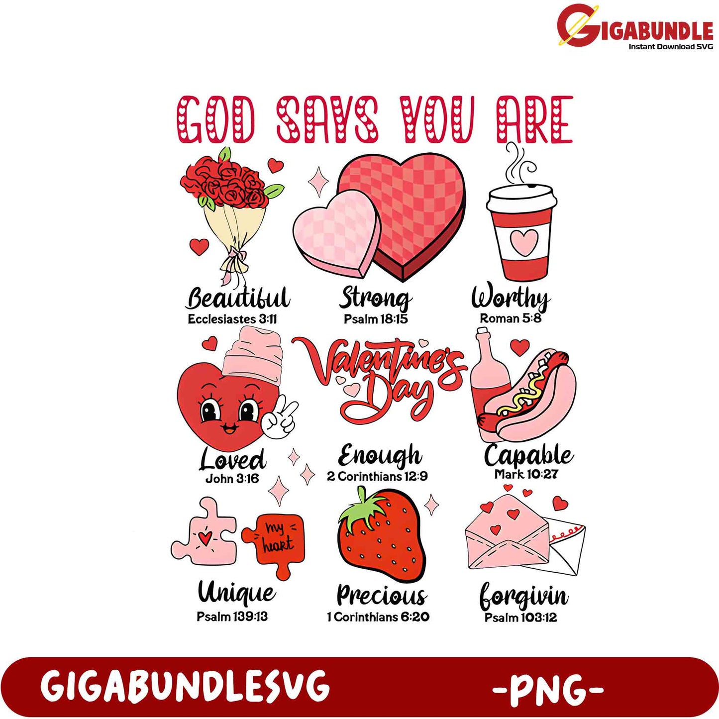 God Says You Are Inspirational Valentine's Day PNG Design for Love