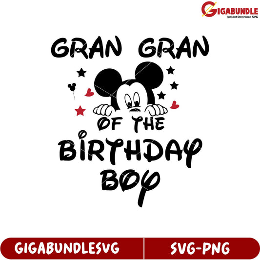 Gran Gran Birthday Boy SVG with Mickey Mouse Design for Celebrations