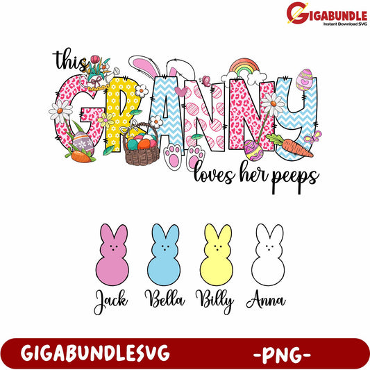 Granny Loves Her Peeps Easter PNG Design with Cute Bunnies