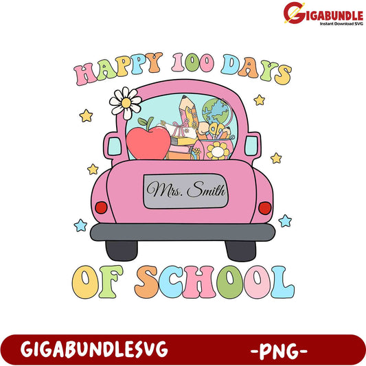 Happy 100 Days of School PNG Design for Teachers