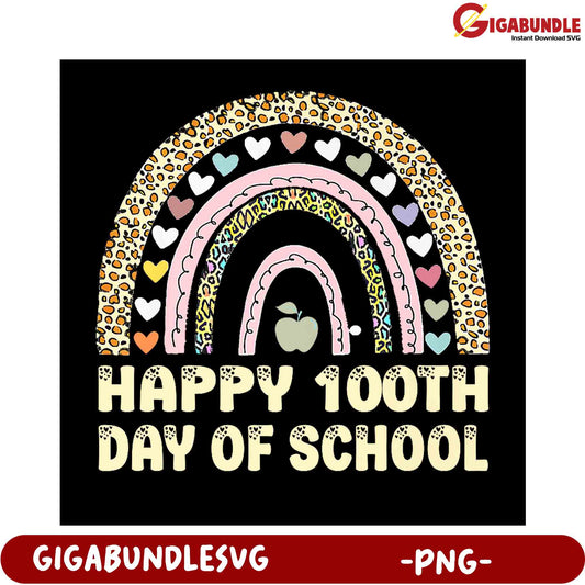 Happy 100th Day of School Rainbow PNG Art Design
