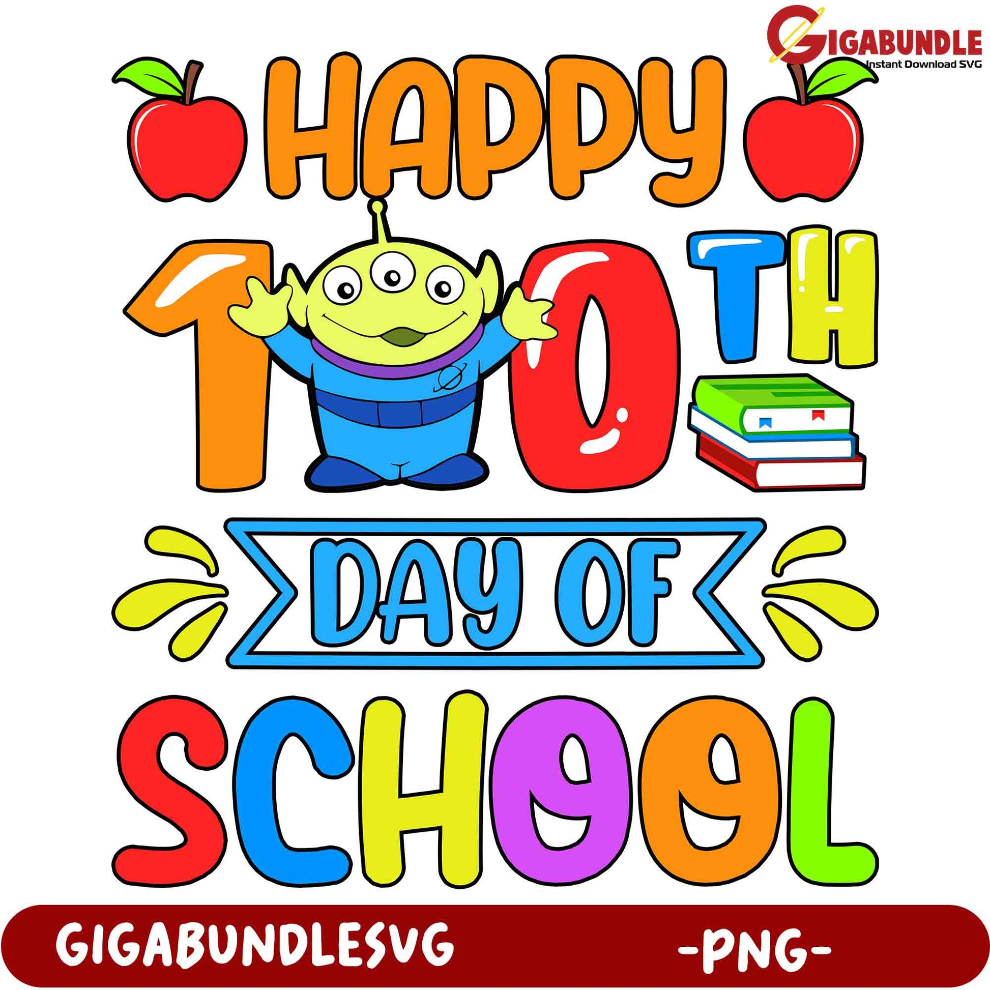 Happy 10th Day of School PNG Alien Design