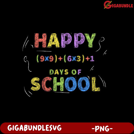 Happy Days of School Colorful PNG Design for Fun Prints
