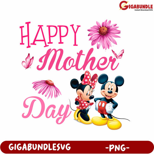 Happy Mother’s Day PNG Design with Mickey and Minnie Characters