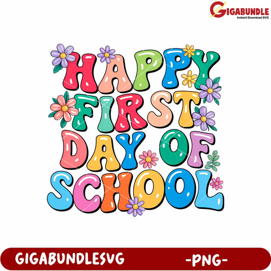 Happy first day of school png, back to school png, school celebration png