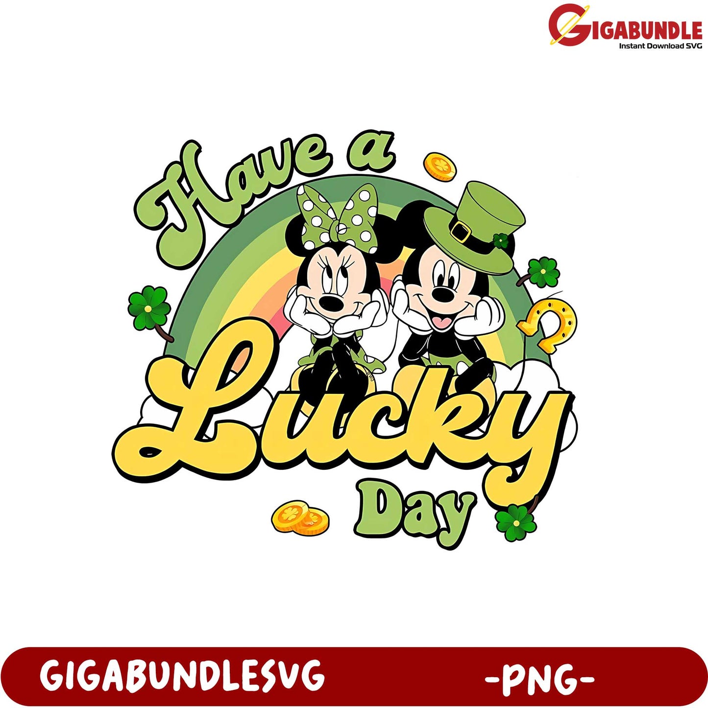 Have a Lucky Day PNG Design Featuring Mickey and Minnie Mouse