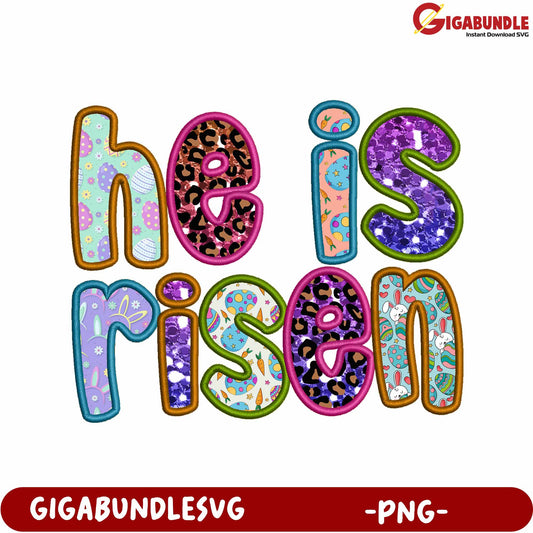 He is Risen Colorful Text Design for Easter Celebrations - PNG