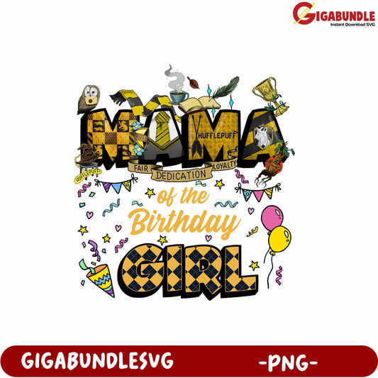 Hufflepuff Mama Birthday Girl Gift PNG Fun Design for Celebrations