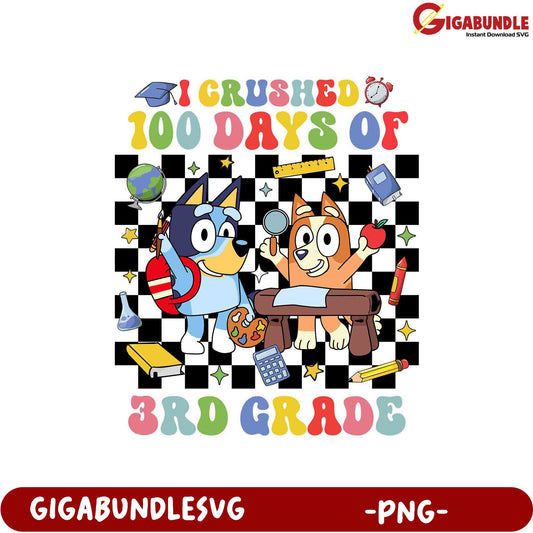 I Crushed 100 Days of 3rd Grade PNG Design for Kids