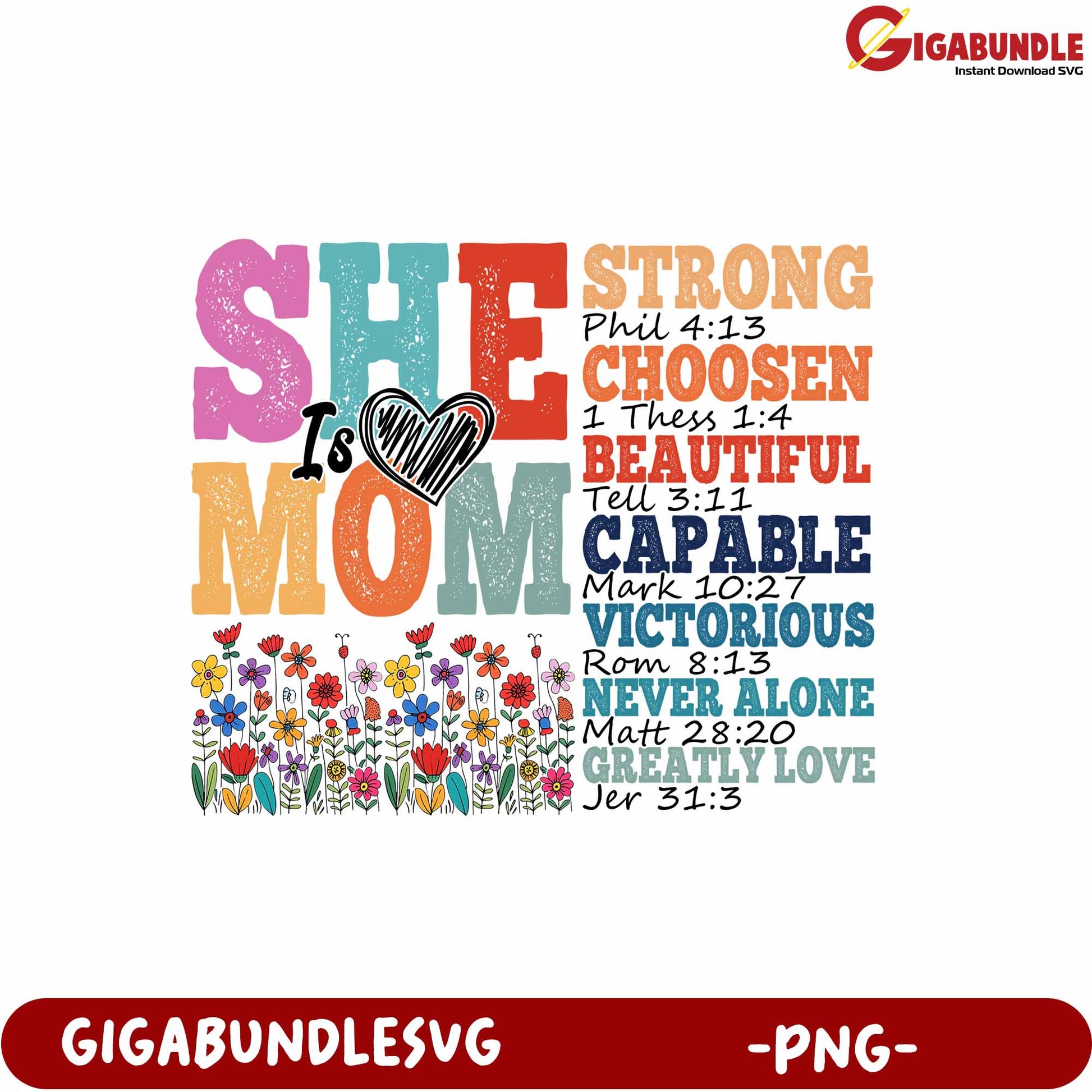 Inspirational Mom Design PNG with Strong Messages and Colors