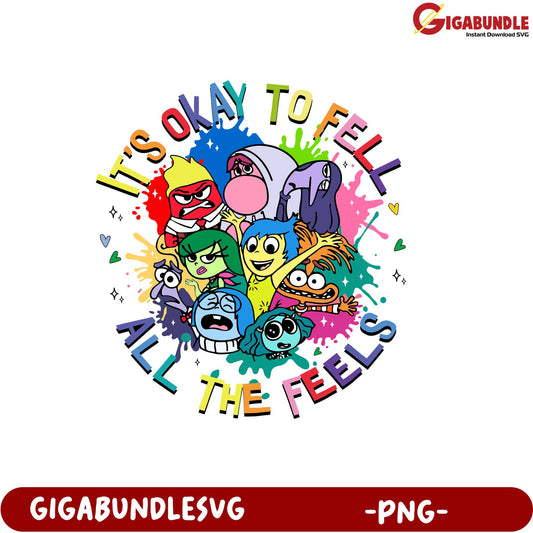 It's Okay to Feel All the Feels Colorful PNG Product Design