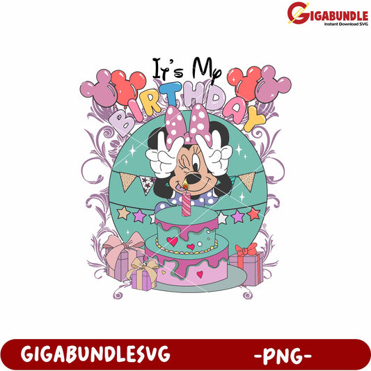 It's my birthday minnie png, minnie mouse birthday png, disney character png