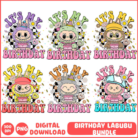 Labubu Birthday Bundle Png, It's My Birthday Png