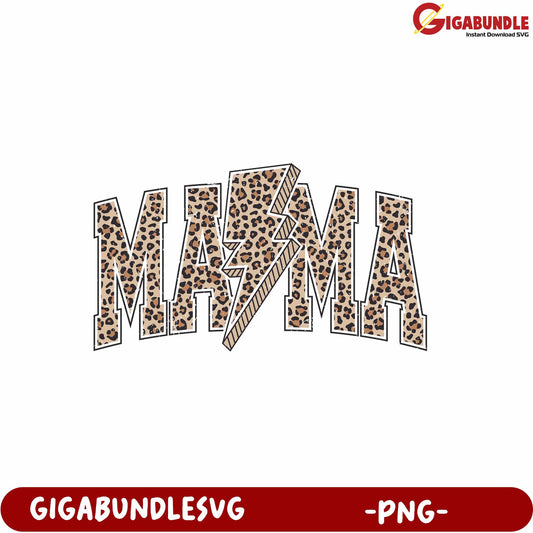 Leopard Print Mama with Lightning Bolt Instant Download PNG Design