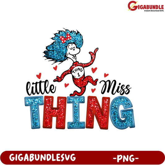 Little Miss Thing PNG Graphic for Fun Crafts and Projects