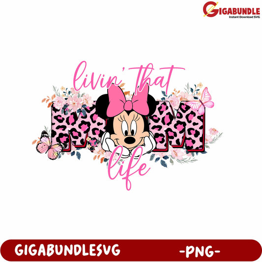 Livin’ That Mom Life PNG Design with Floral and Leopard Print