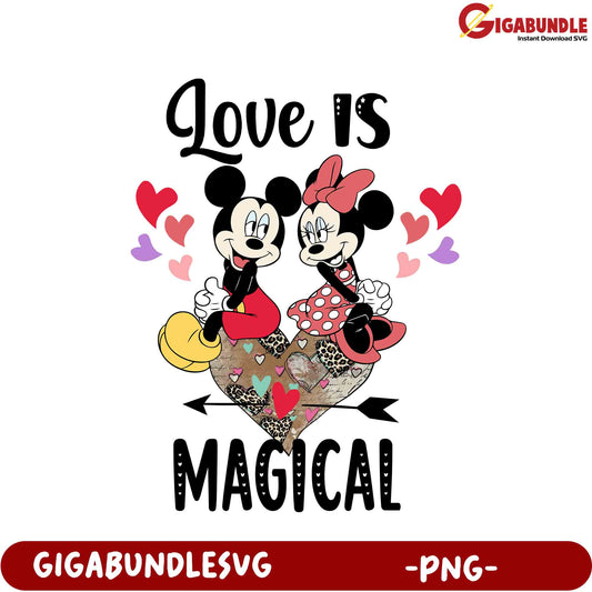 Love is Magical Adorable Mickey and Minnie Mouse PNG Design