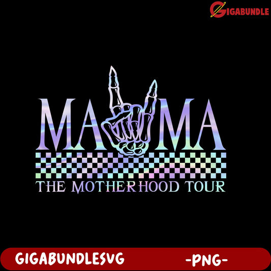 MAAMA The Motherhood Tour PNG Graphic Design for Merchandise