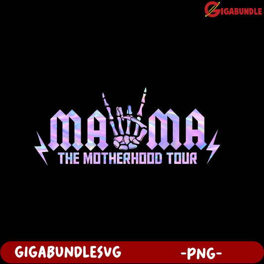 MaMa The Motherhood Tour PNG Graphic for Cool Moms Merchandise